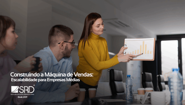 Construindo a Máquina de Vendas: Escalabilidade para Empresas Médias