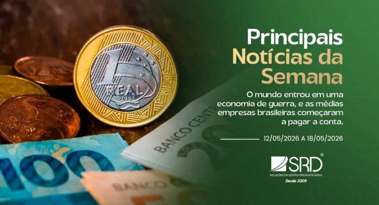 Principais Notícias da Semana 12/05/2026 a 18/05/2026