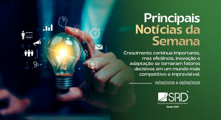 Principais Notícias da Semana 01/06/2026 a 08/06/2026